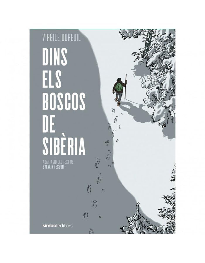 

Dins els boscos de Sibèria (SÍMBOL EDITORS)