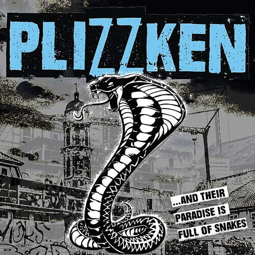 

Виниловая пластинка Plizzken: And Their Paradise Is Full Of Snakes