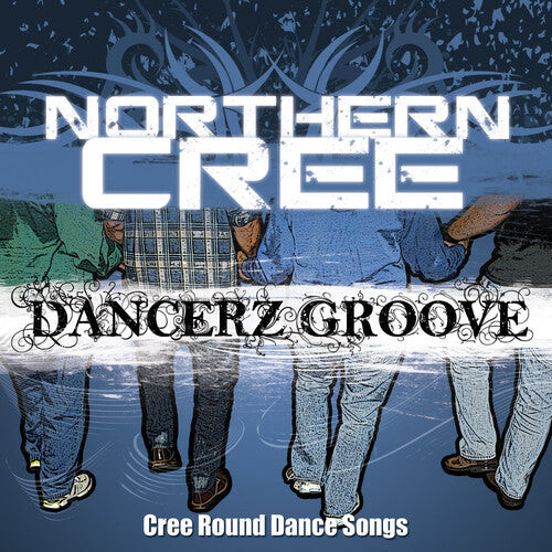 

CD диск Northern Cree: Dancerz Groove: Cree Round Dance Songs