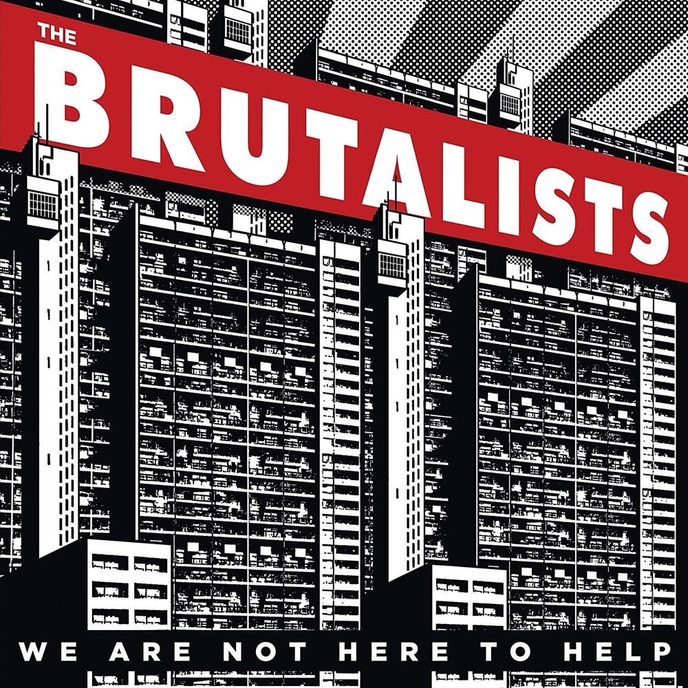 

Диск CD We Are Not Here To Help - The Brutalists