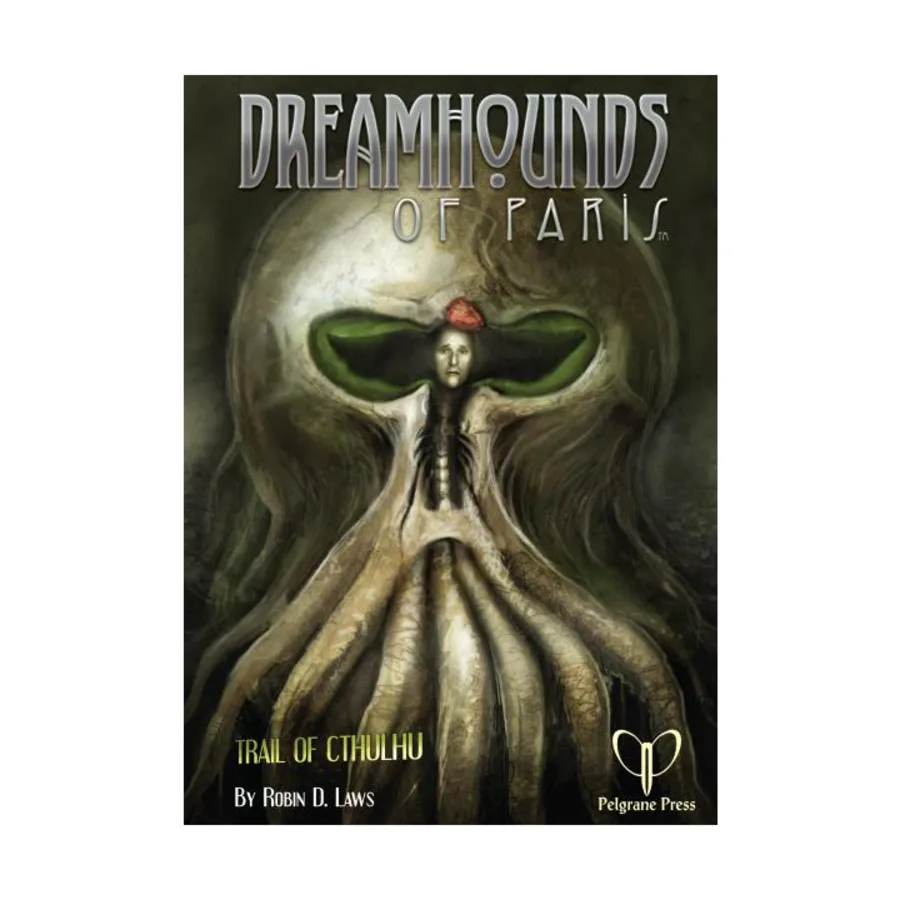 

Dreamhounds of Paris, Trail of Cthulhu, твердый переплет