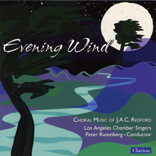 

CD диск Angeles Chamber Singers / Rutenberg: Evening Wind: Choral Music of J.A.C. Redford