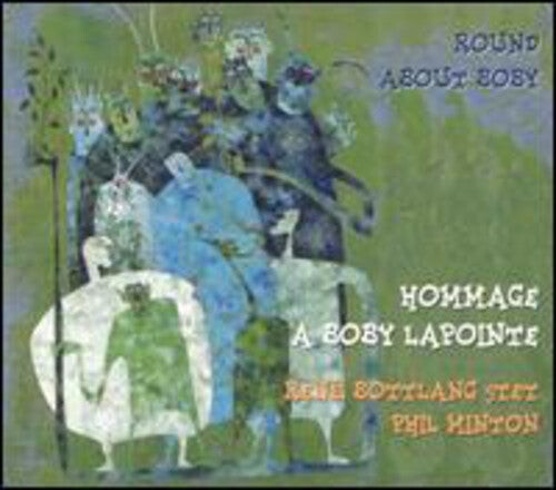 

CD диск Botlang, Rene / Minton, Phil: Round Around Bobby