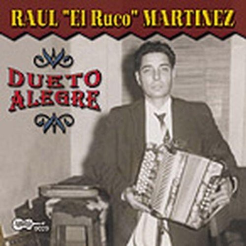 

CD диск Martinez, Raul El Ruco: Dueto Alegre