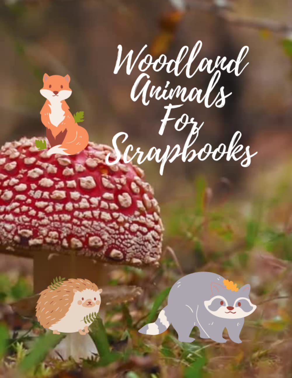 

Woodland Animals For Scrapbooks: 88 digital design papers - 8.5 x 11 inches - colourful designs (Independently published)