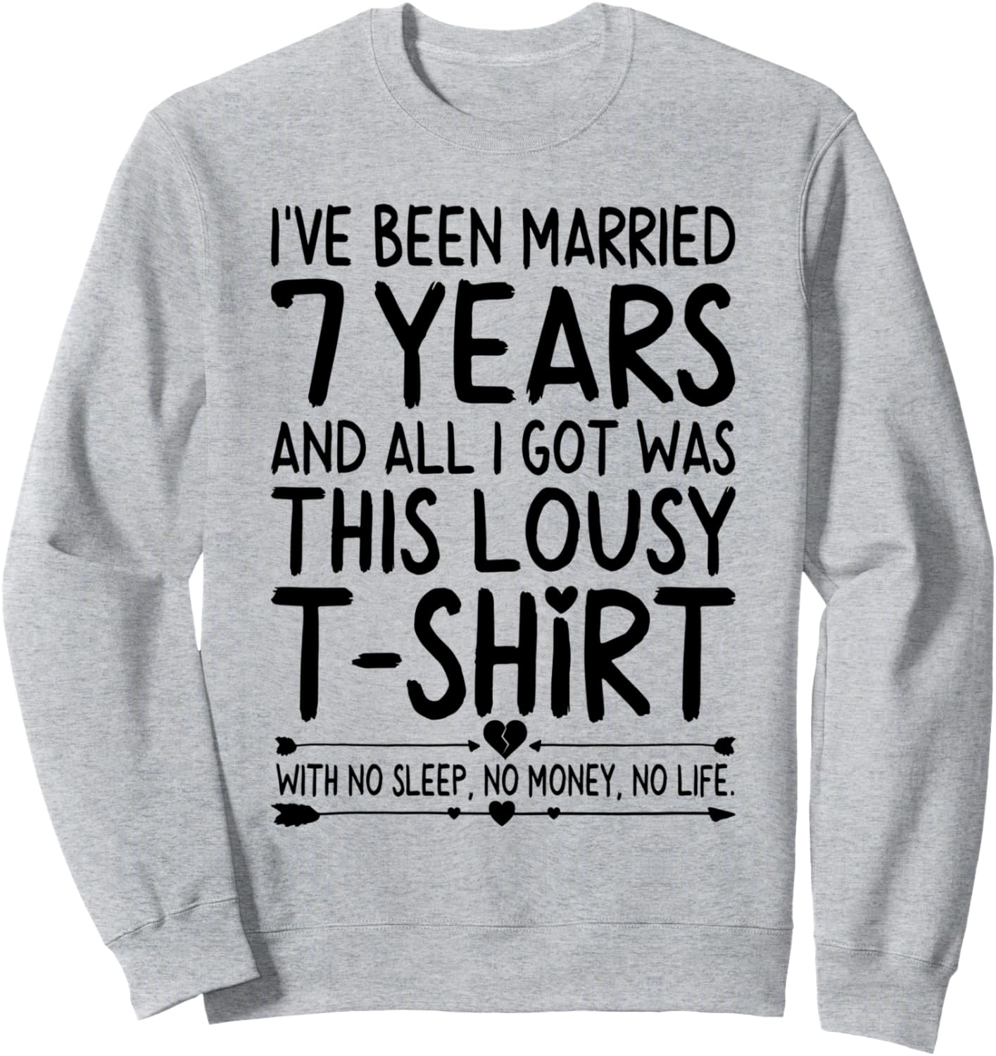 

Толстовка к 7-й годовщине свадьбы для нее и для него, юмористическая свадебная толстовка 7Th Wedding Anniversary Bankrupt Couples Shop, серый