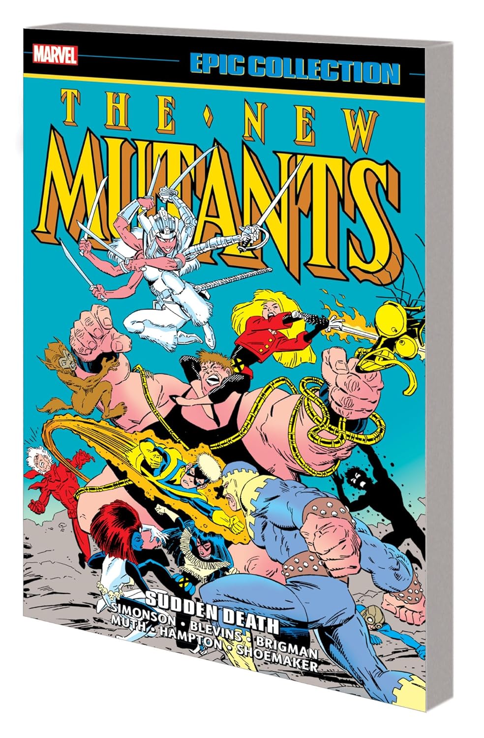 

NEW MUTANTS EPIC COLLECTION: SUDDEN DEATH (Marvel Universe)