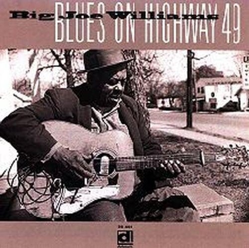 

CD диск Williams, Big Joe: Blues on Highway 49