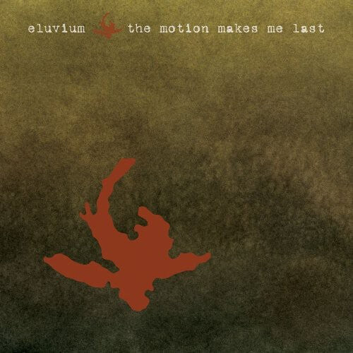 

CD диск Eluvium: Motion Makes Me Last