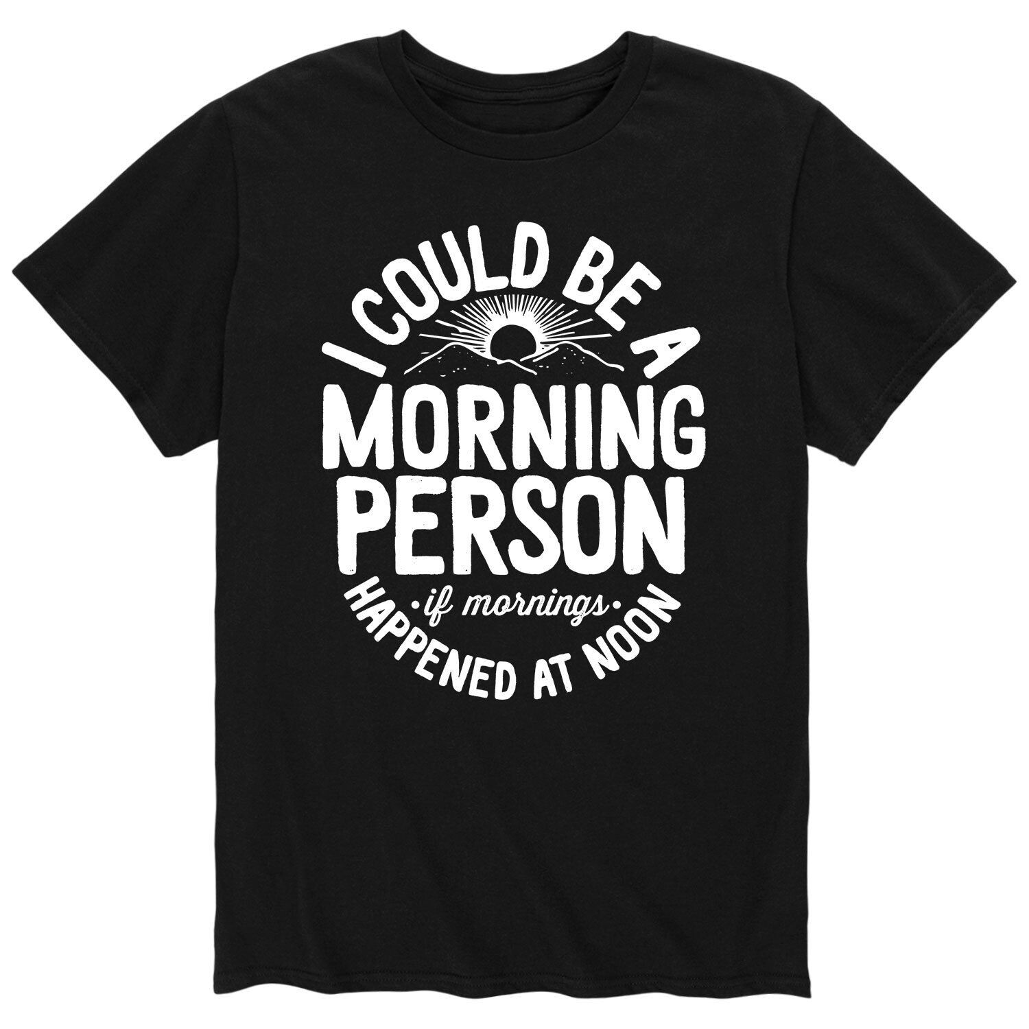 

Мужская футболка I Could Be A Morning Person Licensed Character