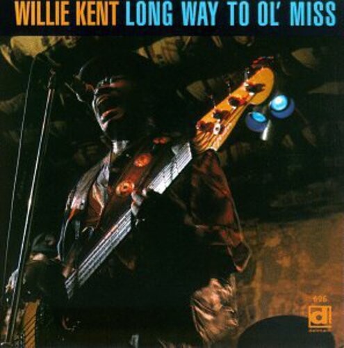 

CD диск Kent, Willie: Long Way to Ol' Miss