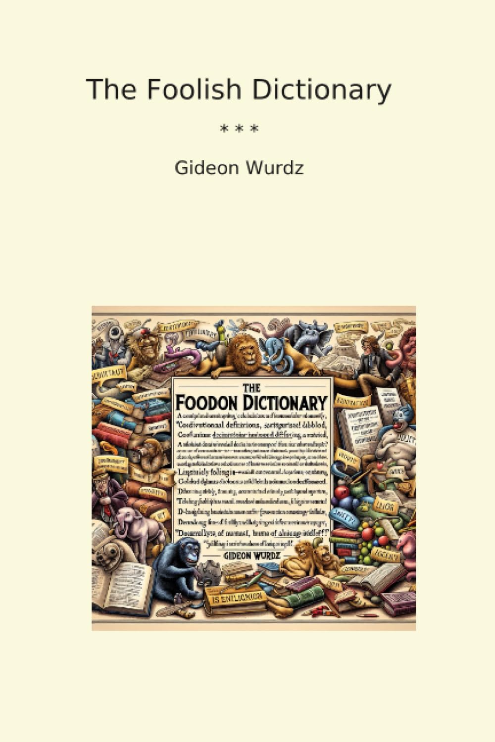 

The Foolish Dictionary (Classic Books) (Lettel Books)