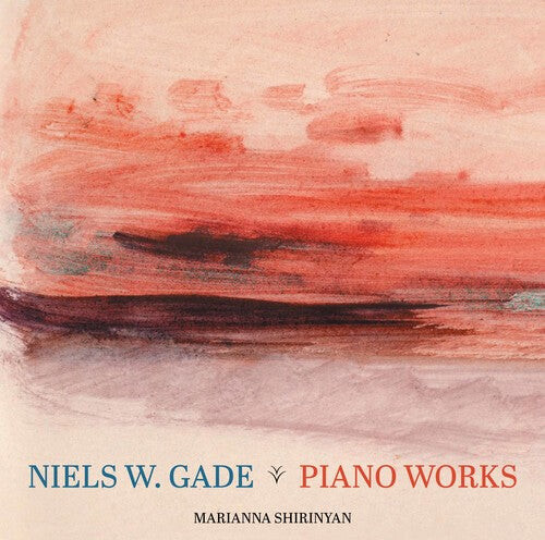 

CD диск Gade / Shirinyan: Niels W. Gade: Piano Works