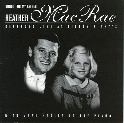 

CD диск Macrae, Heather: Songs for My Father