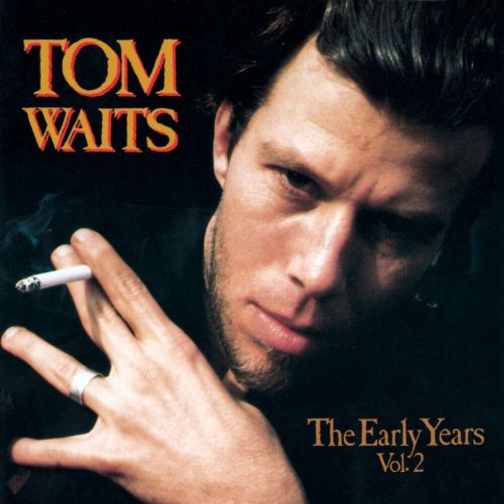 

Диск CD The Early Years Vol. 2 - Tom Waits