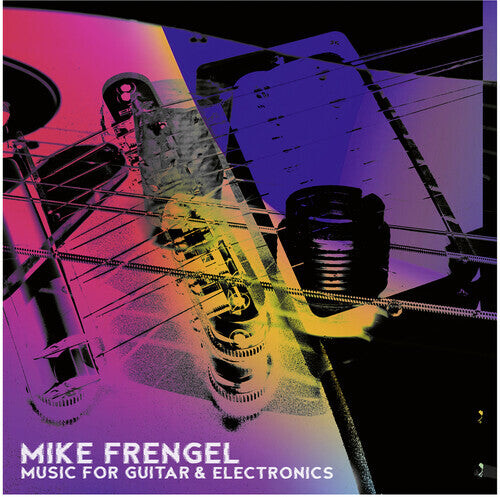 

CD диск Frengel: Music for Guitar & Electronics