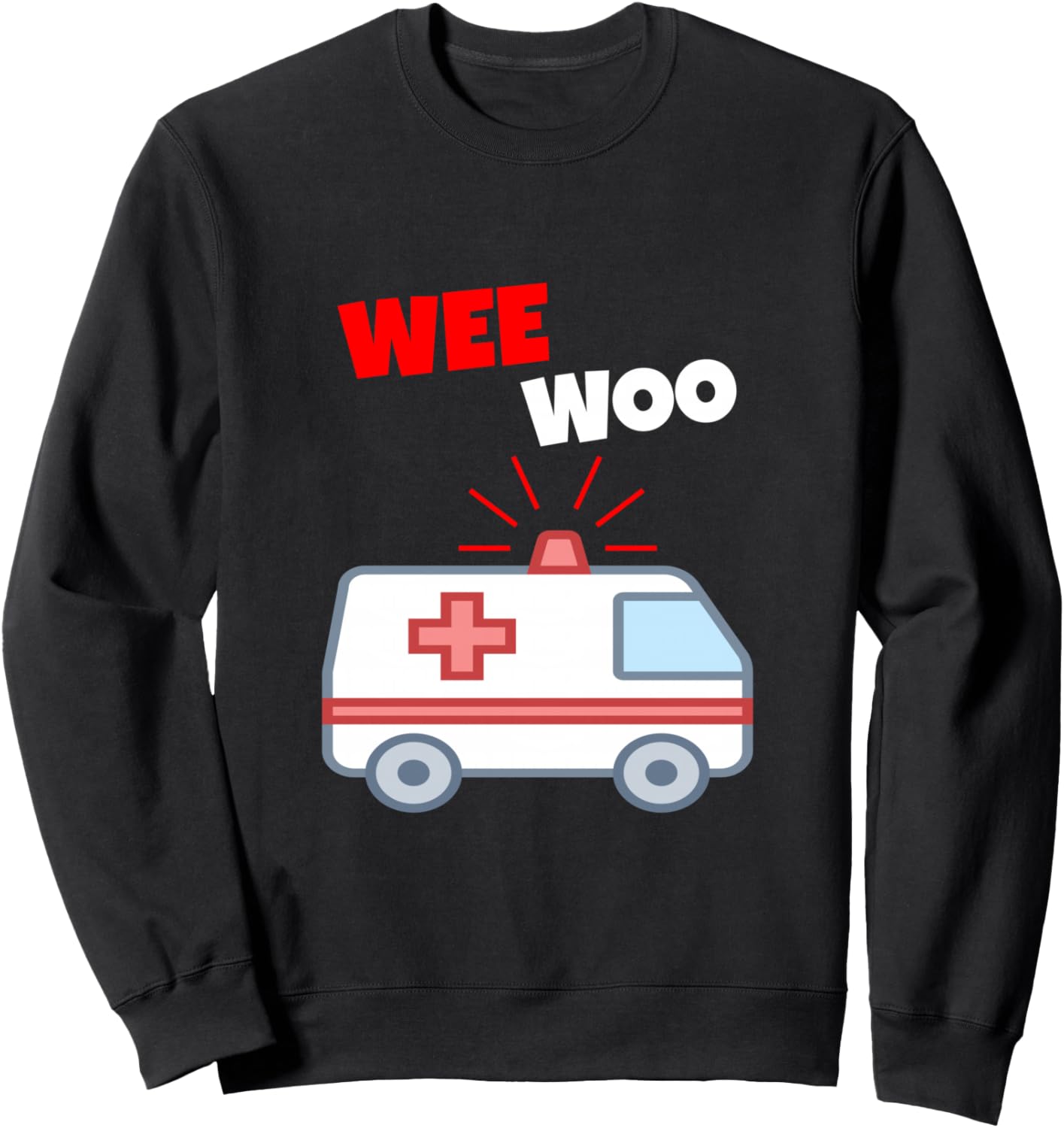 

Забавная толстовка Wee Woo для скорой помощи, EMR, EMS, парамедика, First Stress Fender Paramedic Gifts For Men And Women, черный