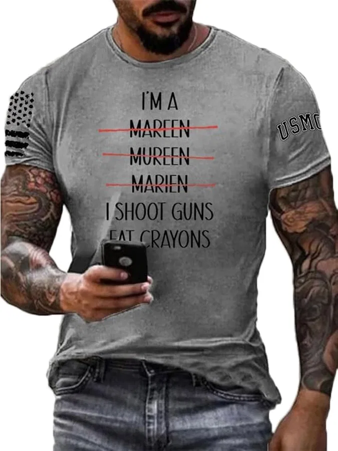 Мужская футболка с принтом I'm A Marine I Shoot Guns Eat Crayons, серый