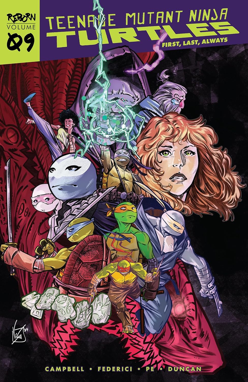 

Teenage Mutant Ninja Turtles: Reborn, Vol. 9 - First, Last, Always (TMNT Reborn) (IDW Publishing)