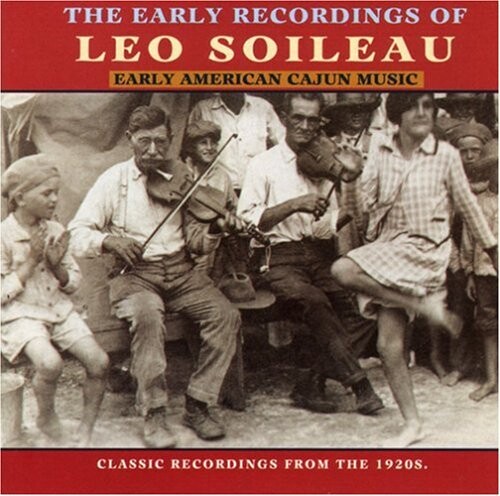 

CD диск Soileau, Leo: Early American Cajun Music