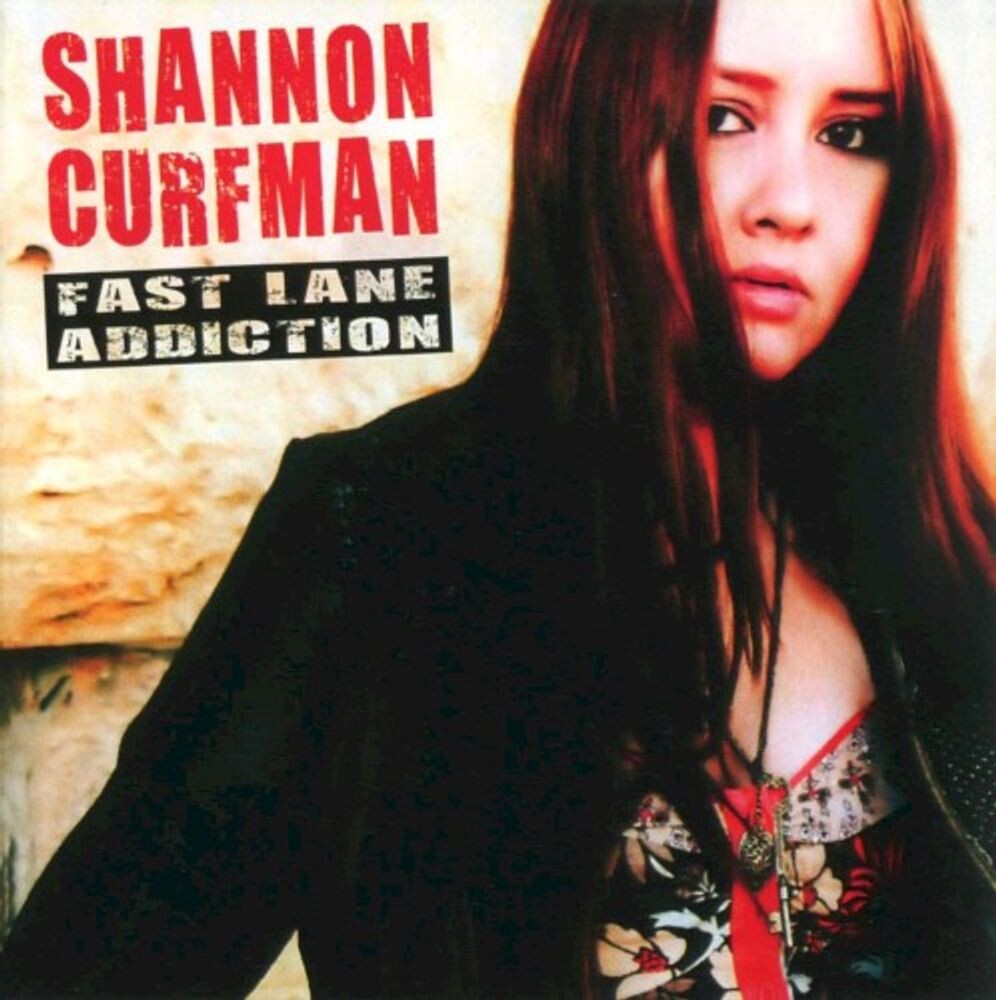 

Диск CD Fast Lane Addiction - Shannon Curfman