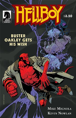 

Hellboy Buster Oakley Gets His Wish #1 (DARK HORSE COMICS)