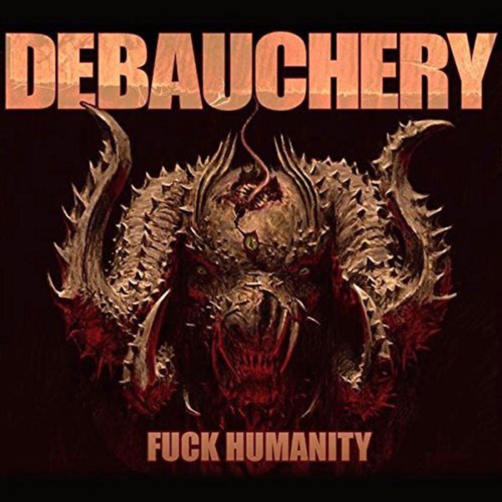 

Диск CD F*ck Humanity - Debauchery