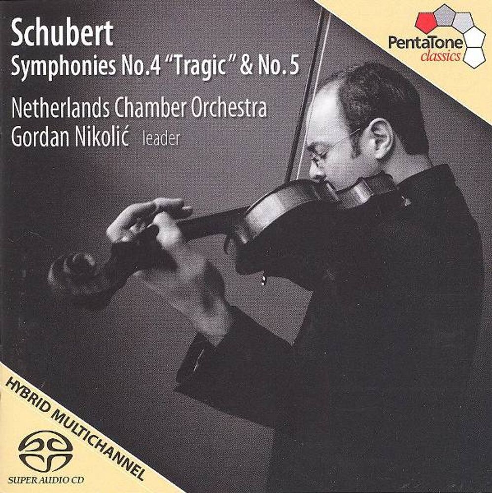 

Диск CD Schubert: Symphonies Nos. 4 & 5 [SACD Hybrid, Import] - Franz Schubert, Gordan Nikolic, Netherlands Chamber Orchestra