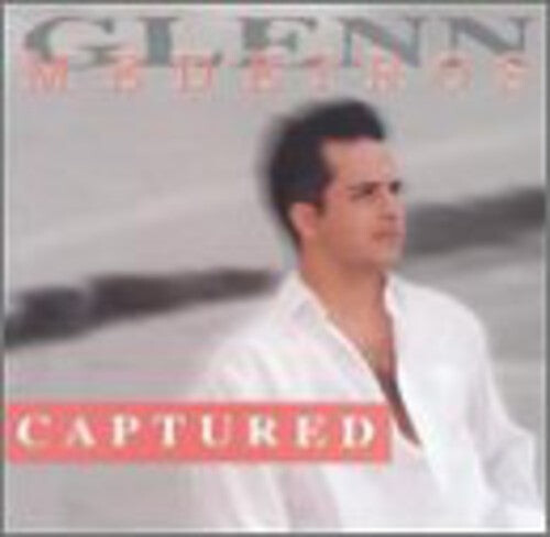 

CD диск Medeiros, Glenn: Captured