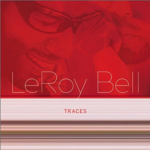 

CD диск Bell, Leroy: Traces