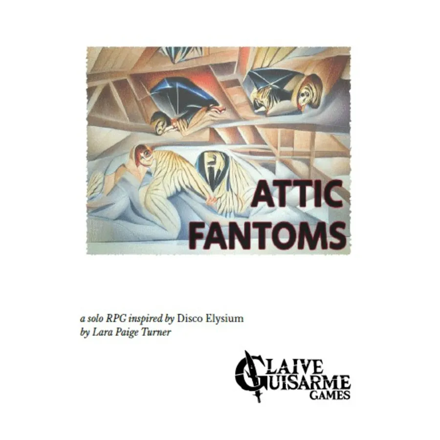 

Attic Fantoms, Role Playing Games (Glaive Guisarme Games), мягкая обложка