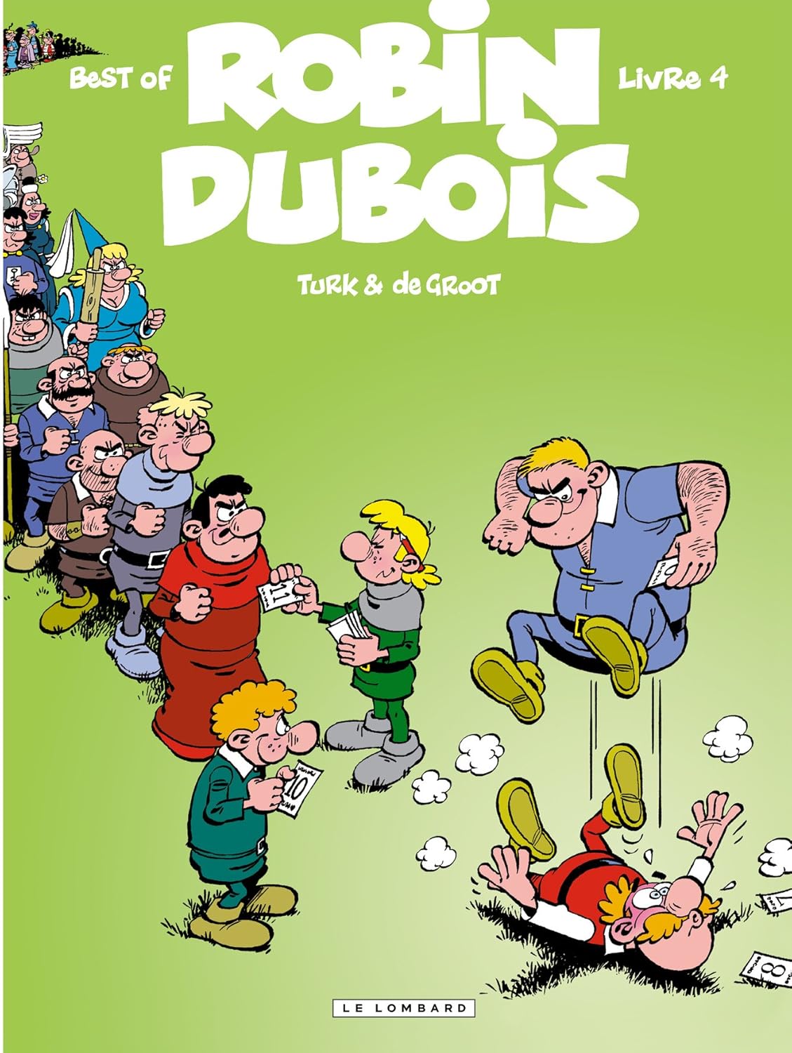 

Robin Dubois (Best-Of) - Tome 4 - Robin Dubois Best-Of T4 (LOMBARD)
