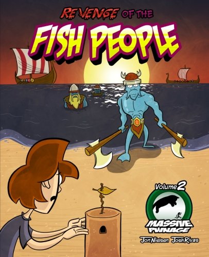 

Massive Pwnage Volume 2: Revenge of the Fish People (CreateSpace Independent Publishing Platform)