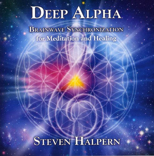 

CD диск Halpern, Steven: Deep Alpha: Brainwave Synchronization For Meditation and Healing