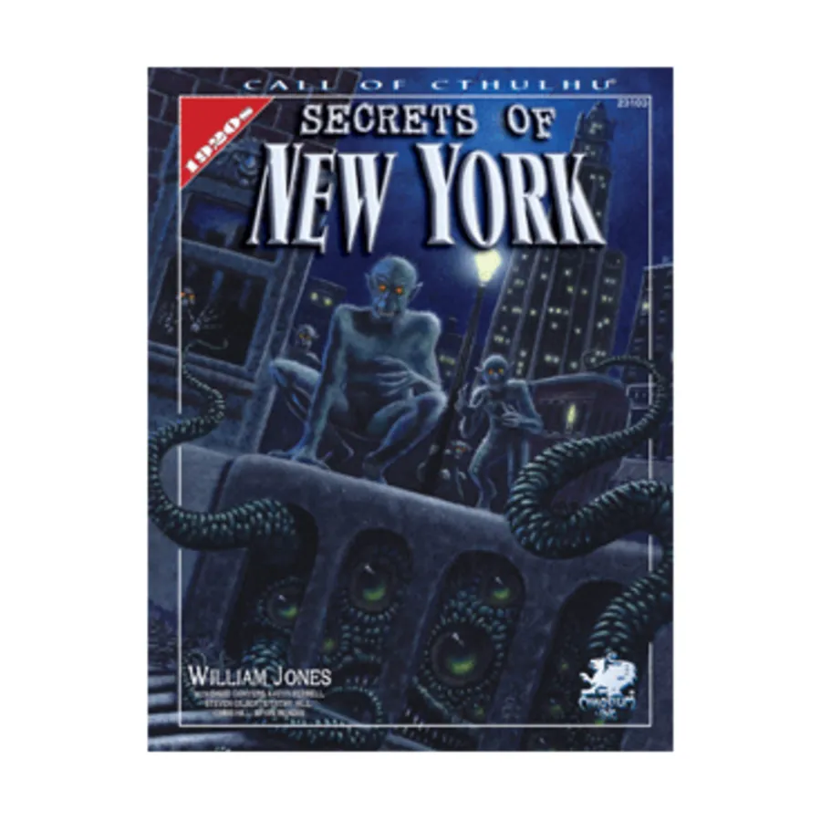 

Secrets of New York, Call of Cthulhu - Rule, Source & Supplement Books (Chaosium 5.6-6th Editions), мягкая обложка