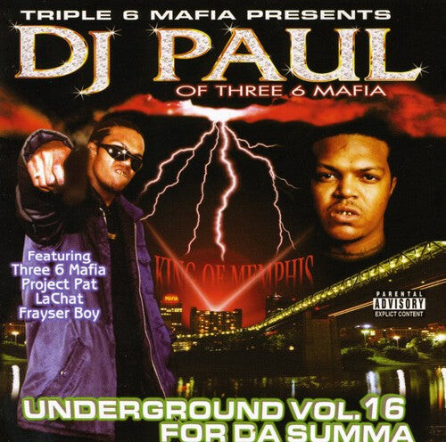 

CD диск DJ Paul ( Triple 6 Mafia ): Underground 16: For Da Summa