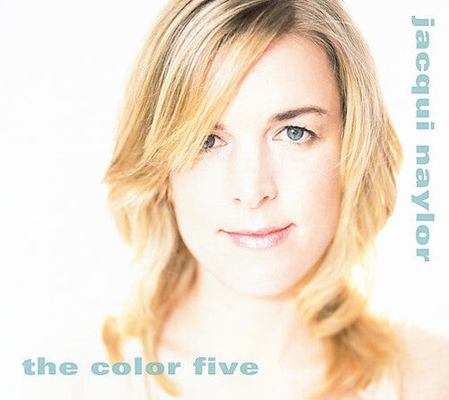 

CD диск Naylor, Jacqui: The Color Five