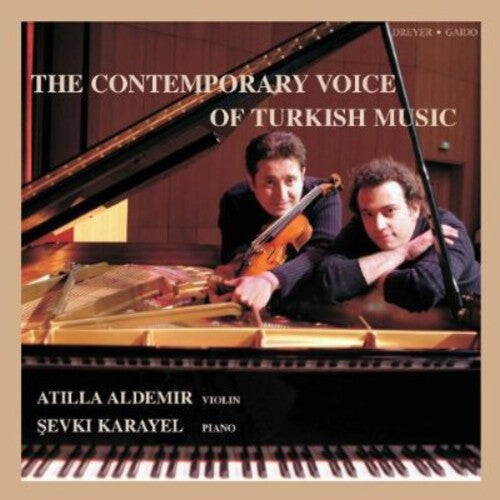 

CD диск Doguduyal / Saygun / Aldemir / Karayel: Contemporary Voice of Turkish Music