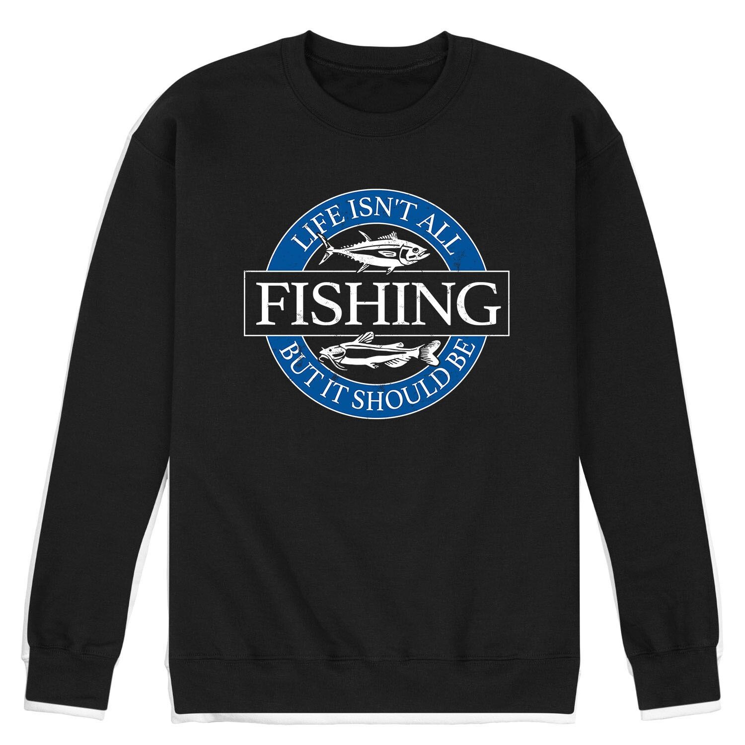 

Мужской флисовый свитшот Life Isnt All Fishing Licensed Character