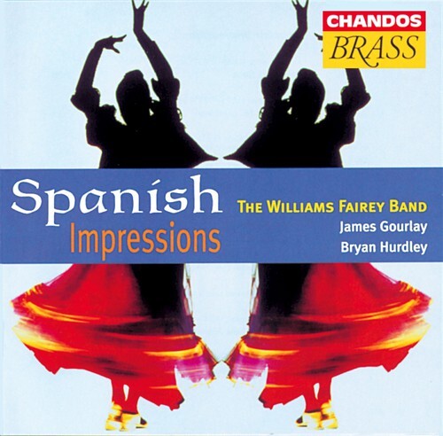 

CD диск Williams Fairey Brass Band: Spanish Impressions