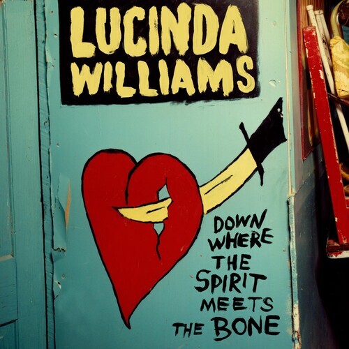 

Виниловая пластинка Williams, Lucinda: Down Where the Spirit Meets the Bone