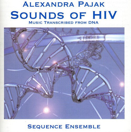 

CD диск Pajak / Sequence Enzemble: Sounds of Hiv: Music Transcribed from DNA