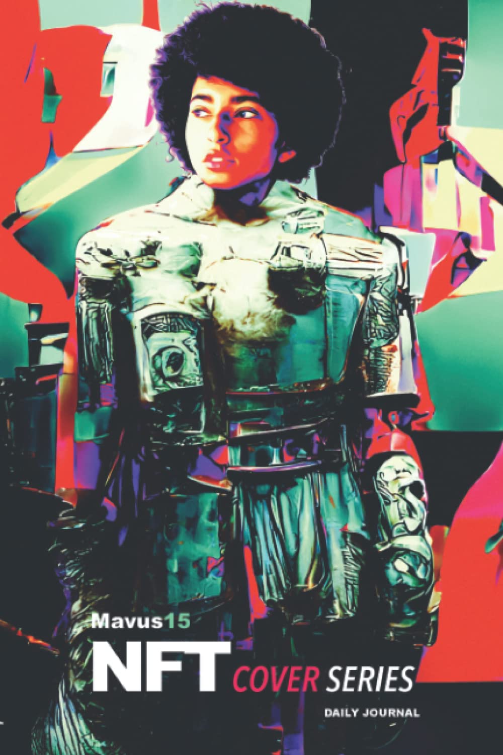 

Raw Paint green paperback daily journal 6x9, 120 pages - Mavus15 NFT Cover Series (Independently published)