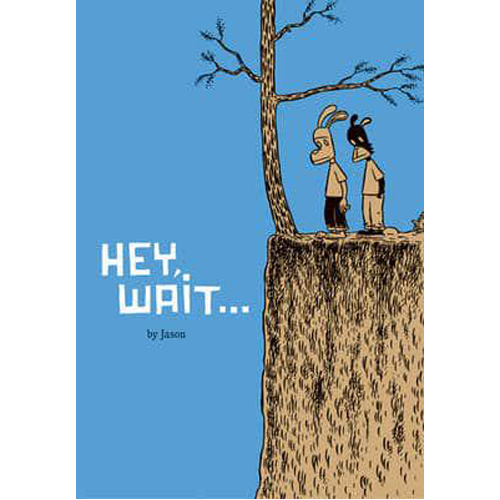 

Книга Hey, Wait… (Paperback)