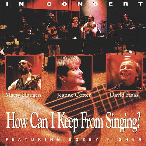 

CD диск Haugen, Marty / Cotter, Jeanne / Haas, David: How Can I Keep from Singing