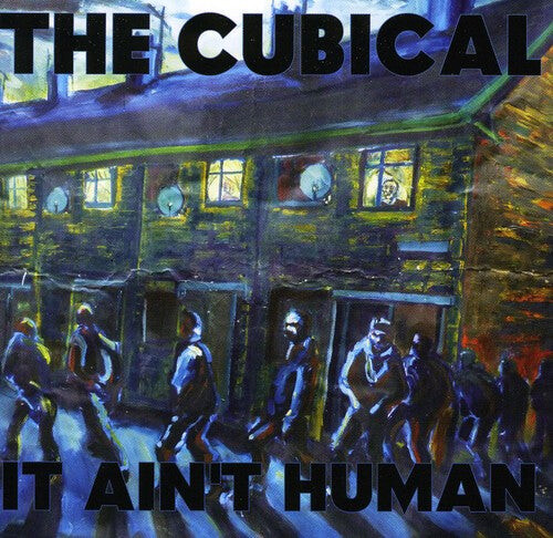 

CD диск Cubical: It Ain't Human11/11Cc