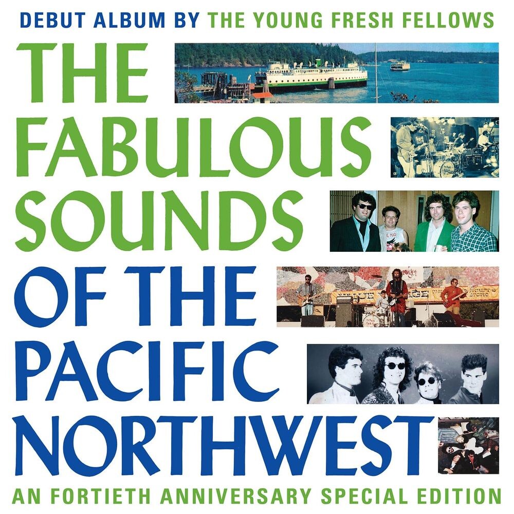 

Диск CD The Fabulous Sounds Of The Pacific Northwest [40th Anniversary Edition] - The Young Fresh Fellows