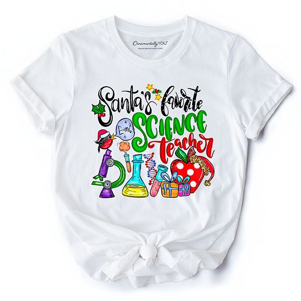 

Футболка Santa’S favorite science teacher, праздничная футболка для класса Ornamentallyyou