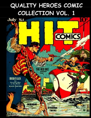 

Quality Heroes Comic Collection Vol. 1: Golden Age Superheroes From Quality Comics (CreateSpace Independent Publishing Platform)