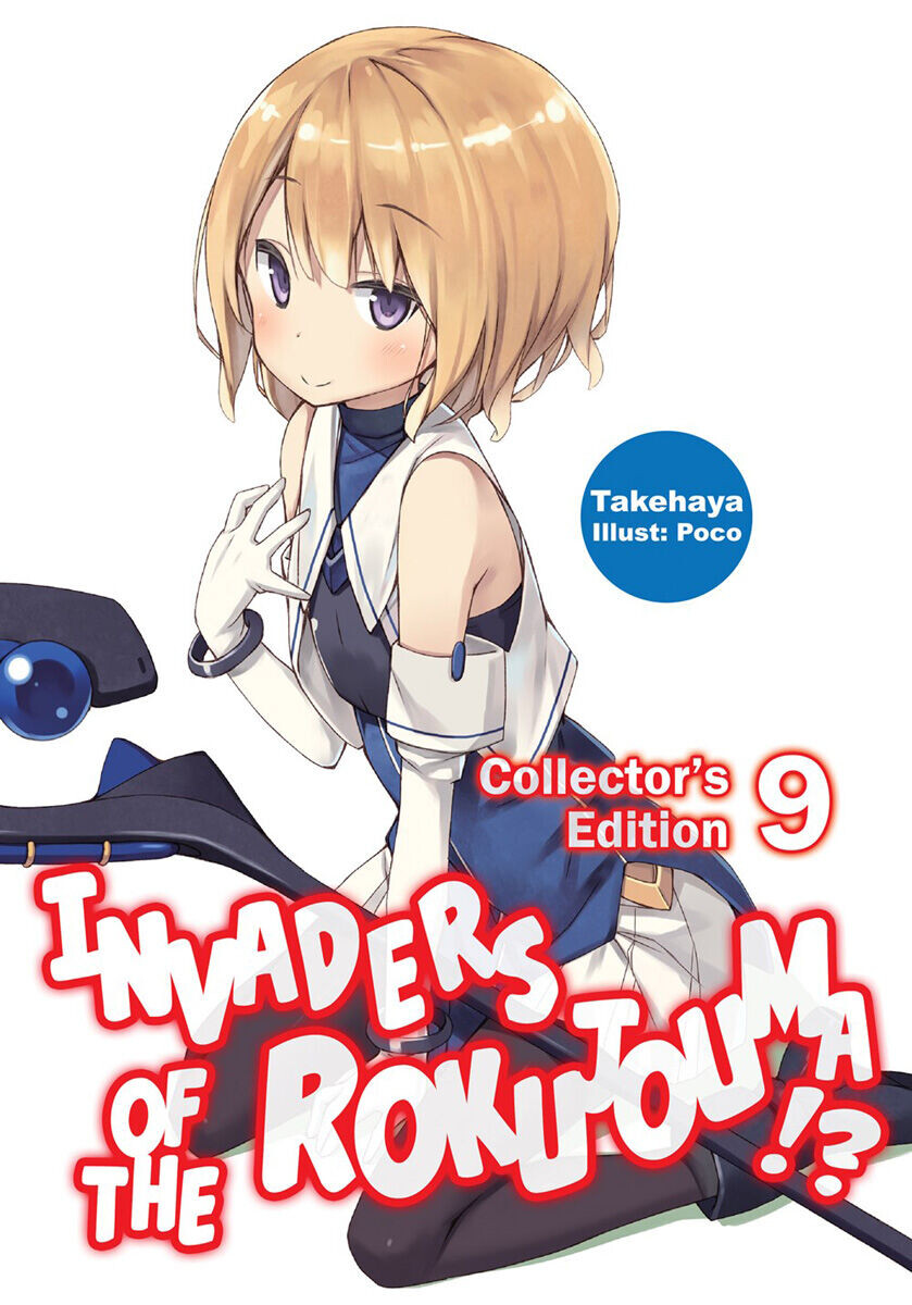 

Новелла Invaders of the Rokujouma! Collector's Edition Novel Omnibus Volume 9